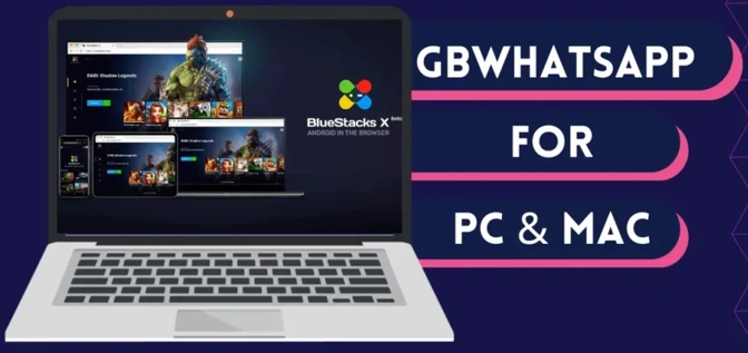 GBWhatsApp for pc&mac 